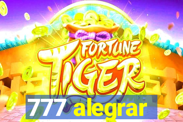 777 alegrar